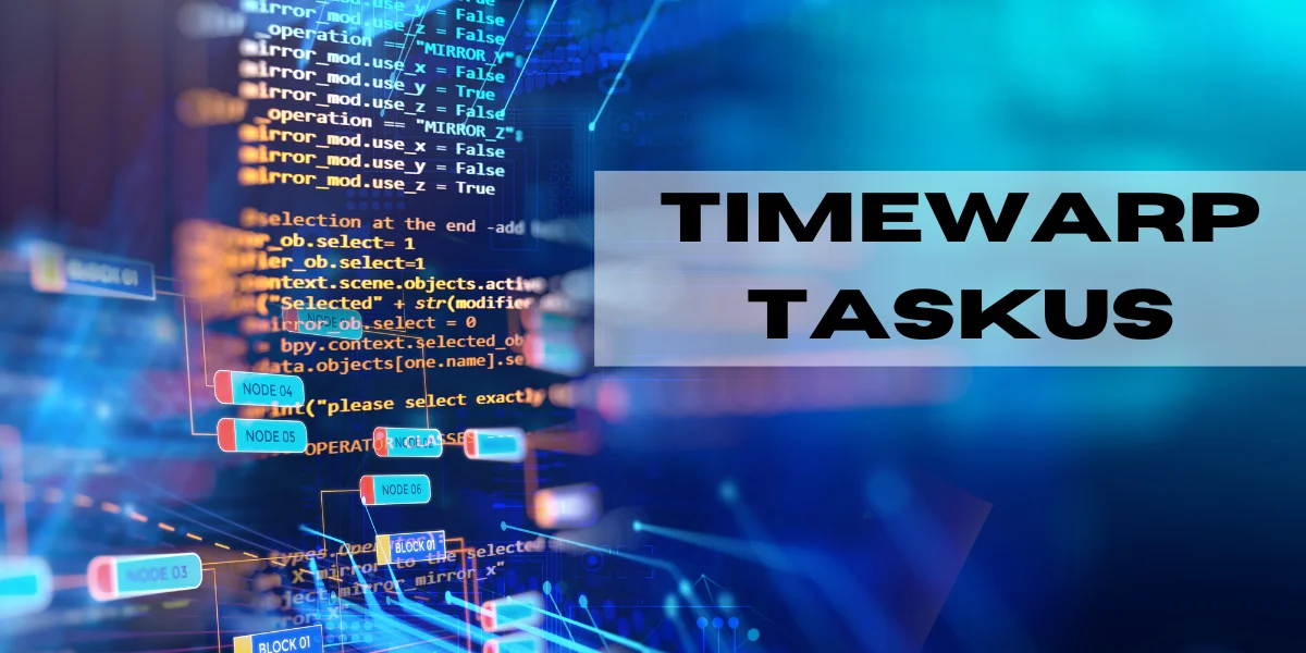 Timewarp Taskus